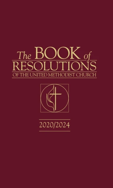 Book of Resolutions of The United Methodist Church 2020/2024