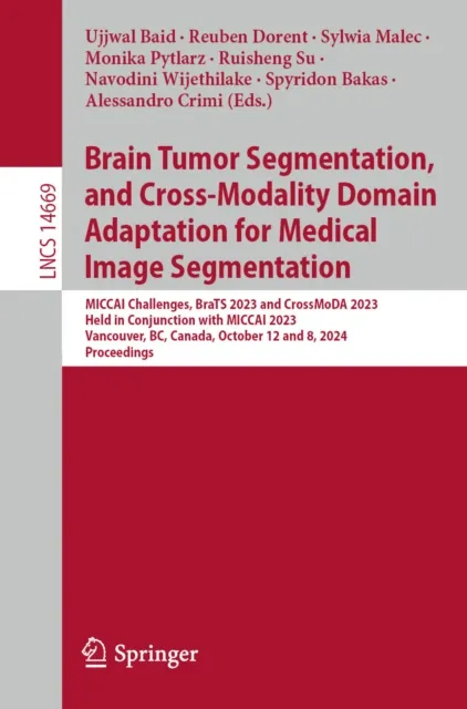 Brain Tumor Segmentation, and Cross-Modality Domain Adaptation for Medical Image Segmentation