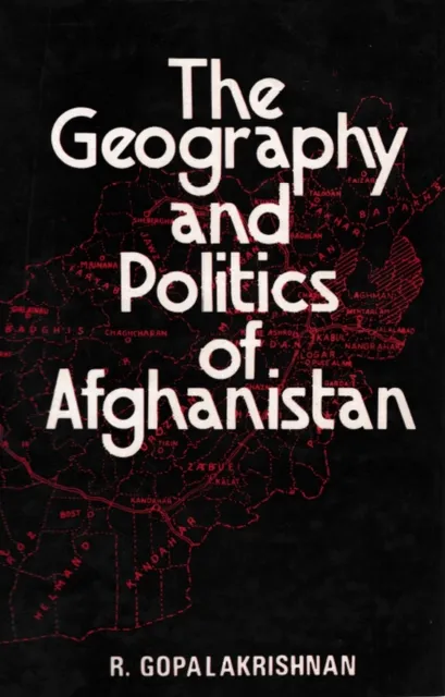 Geography and Politics of Afghanistan