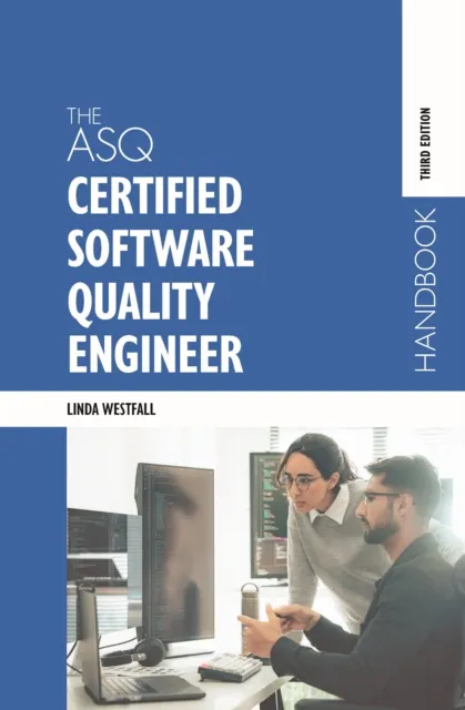 ASQ Certified Software Quality Engineer Handbook