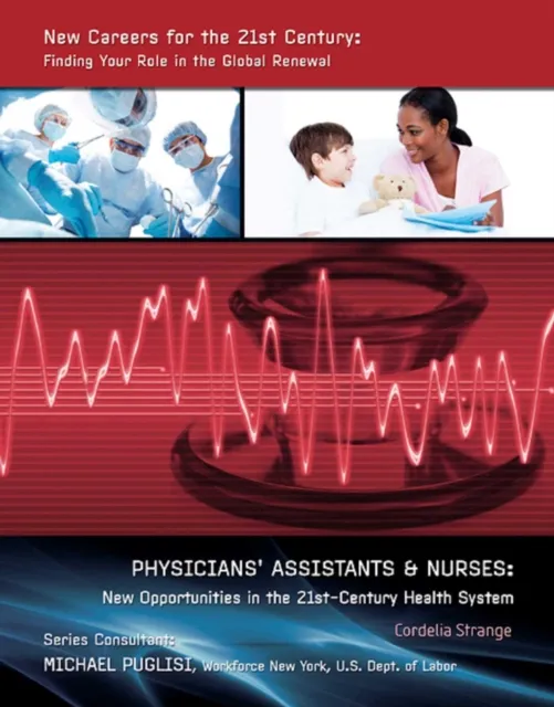 Physicians' Assistants & Nurses