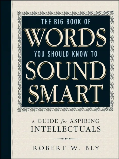 Big Book Of Words You Should Know To Sound Smart
