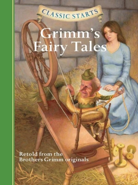 Classic Starts(R): Grimm's Fairy Tales