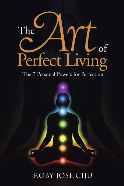 Art of Perfect Living