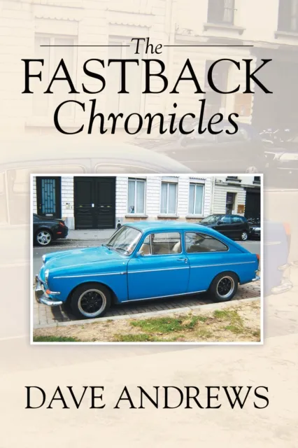 Fastback Chronicles