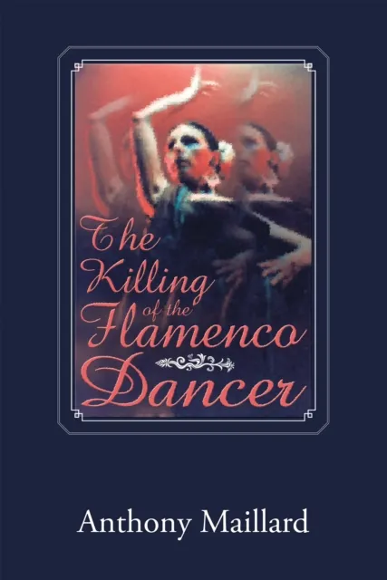 Killing of the Flamenco Dancer