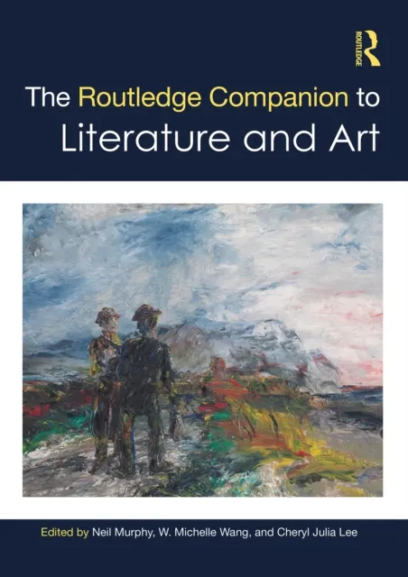 Routledge Companion to Literature and Art
