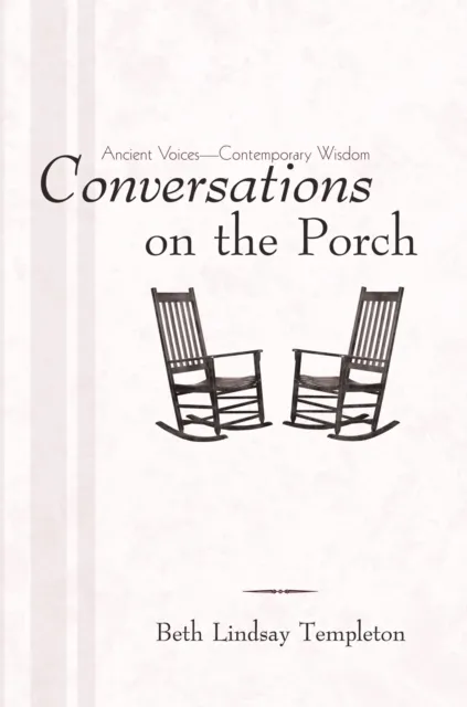Conversations on the Porch