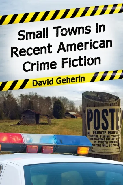 Small Towns in Recent American Crime Fiction