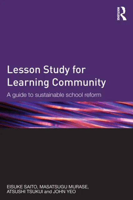 Lesson Study for Learning Community