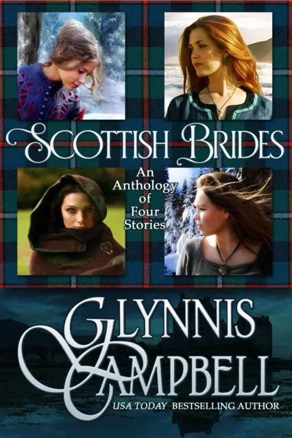 Scottish Brides: An Anthology