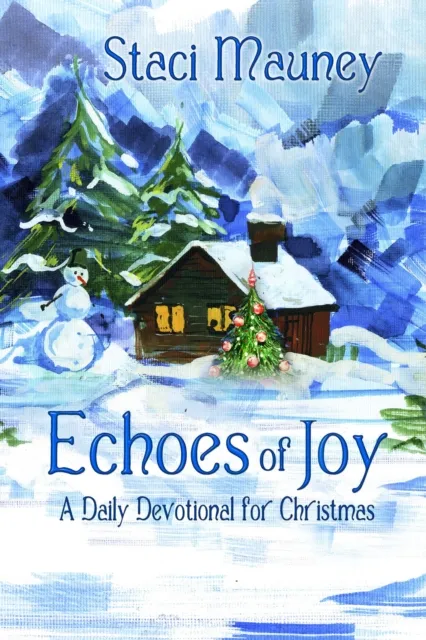 Echoes of Joy: A Daily Devotional for Christmas
