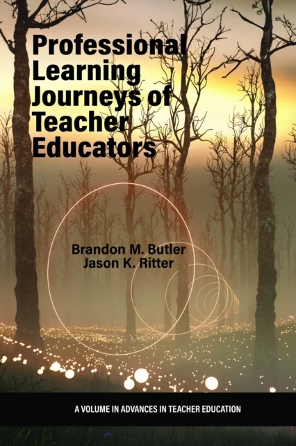 Professional Learning Journeys of Teacher Educators