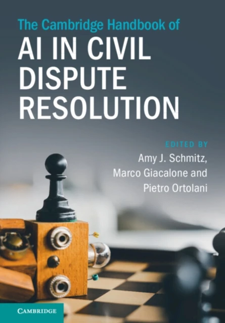 Cambridge Handbook of AI in Civil Dispute Resolution