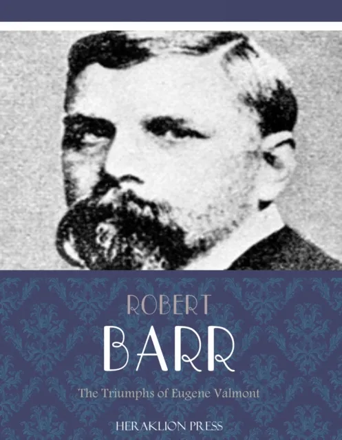 Triumphs of Eugene Valmont