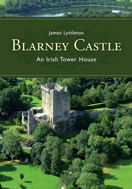 Blarney Castle, Co. Cork : An Irish tower house