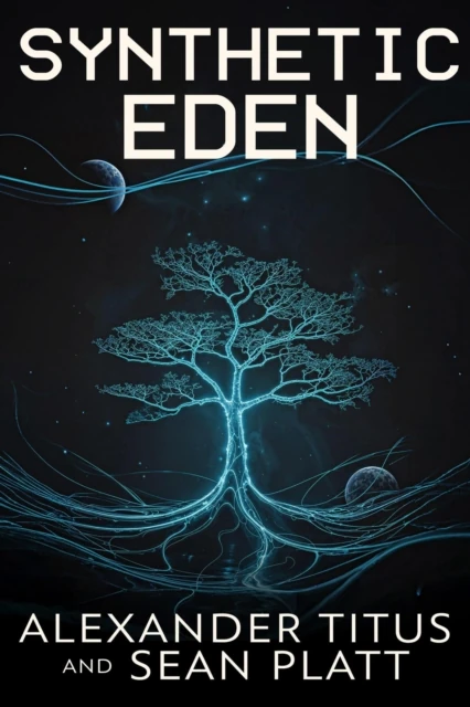 Synthetic Eden
