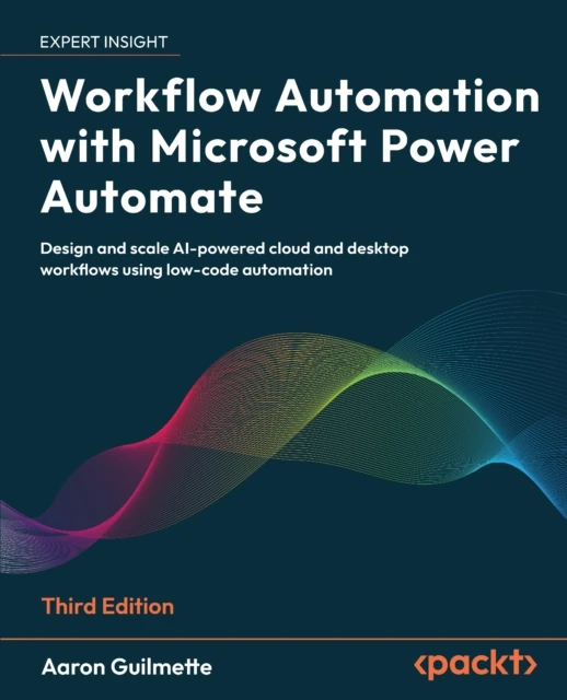 Workflow Automation with Microsoft Power Automate