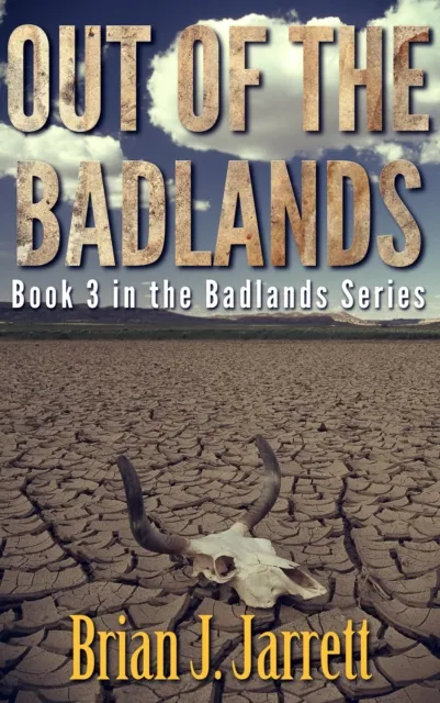 Out of the Badlands