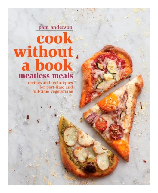 Cook without a Book: Meatless Meals