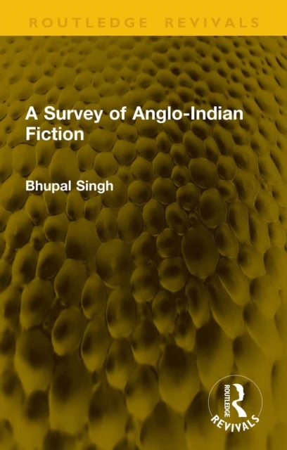 Survey of Anglo-Indian Fiction