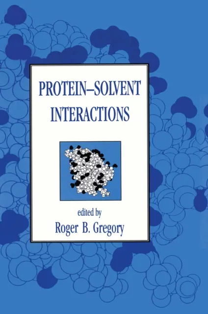 Protein-Solvent Interactions