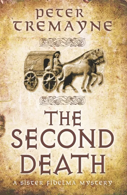 Second Death (Sister Fidelma Mysteries Book 26)