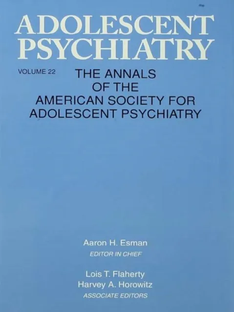 Adolescent Psychiatry, V. 22