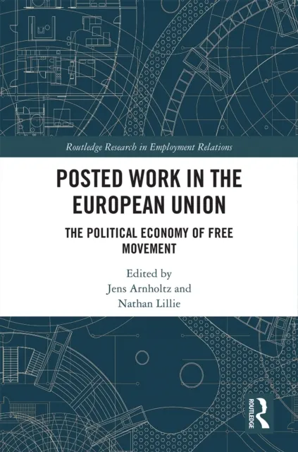 Posted Work in the European Union