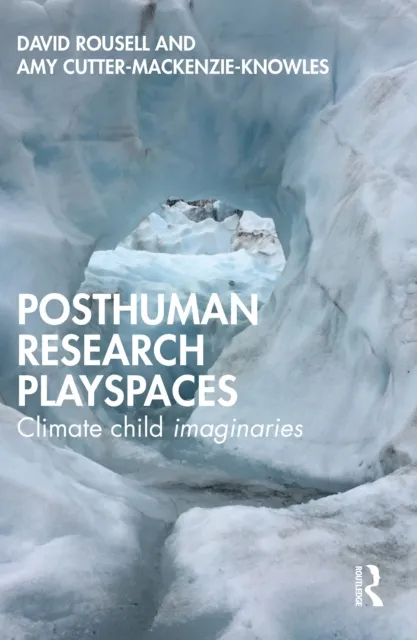 Posthuman research playspaces