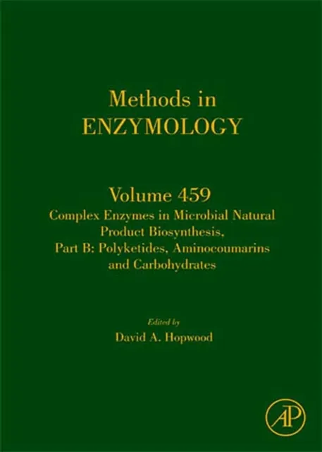 Complex Enzymes in Microbial Natural Product Biosynthesis, Part B: Polyketides, Aminocoumarins and Carbohydrates