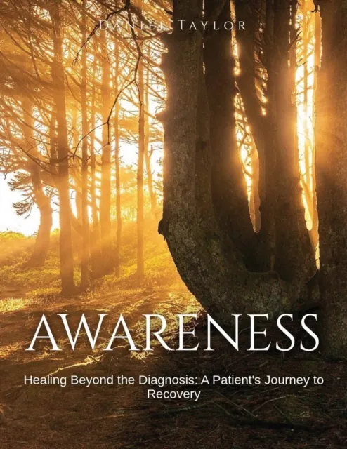 Healing Beyond the Diagnosis- A Patient's Journey to Recovery.