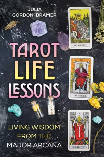 Tarot Life Lessons