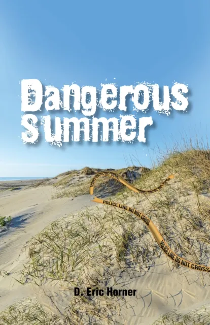 Dangerous Summer