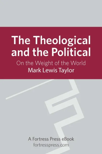Theological and the Political