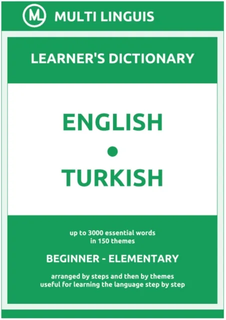 English-Turkish (the Step-Theme-Arranged Learner's Dictionary, Steps 1 - 2)