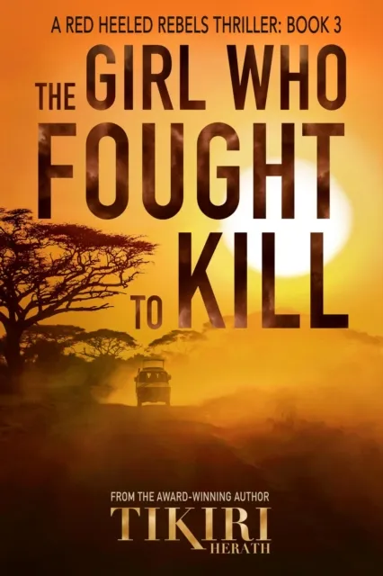 Girl Who Fought to Kill