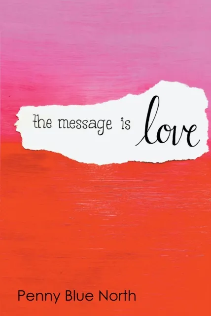 Message is Love