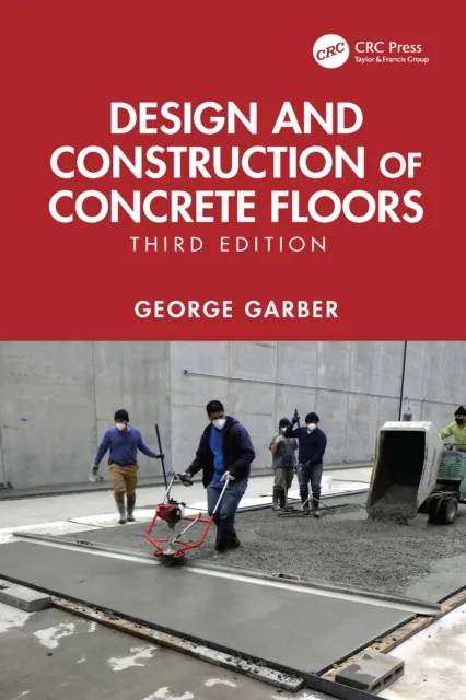Design and Construction of Concrete Floors
