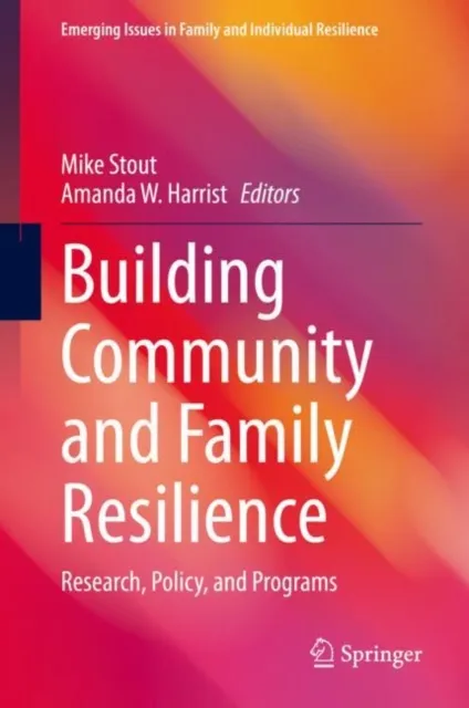 Building Community and Family Resilience