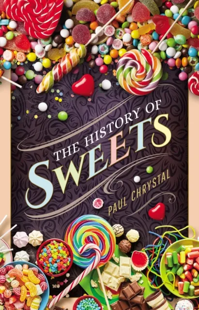 History of Sweets