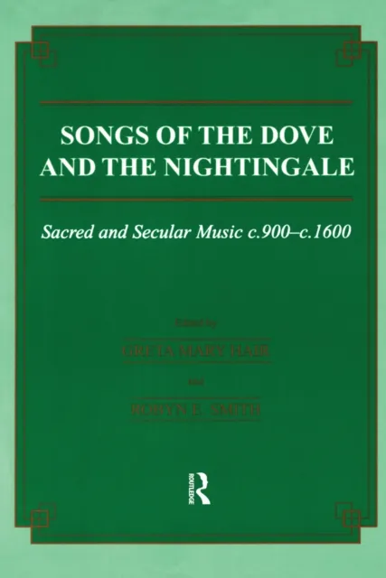 Songs of the Dove and the Nightingale