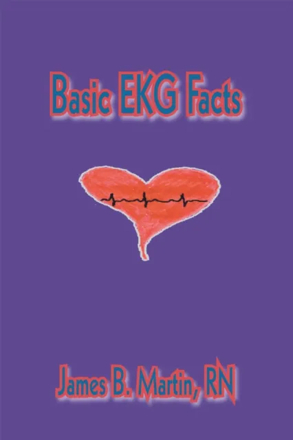 Basic Ekg Facts