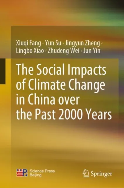 Social Impacts of Climate Change in China over the Past 2000 Years