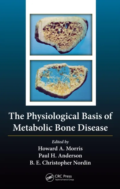 Physiological Basis of Metabolic Bone Disease