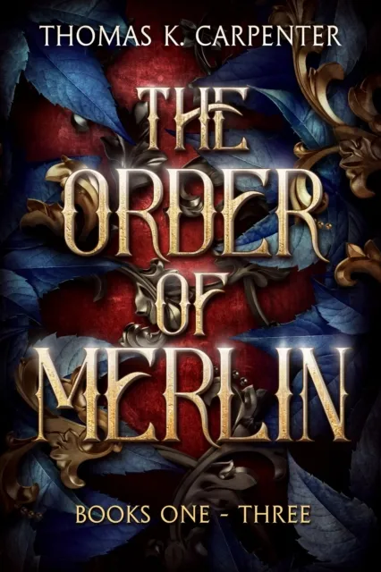 Order of Merlin Omnibus (Books 1-3)