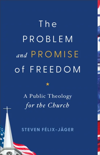Problem and Promise of Freedom