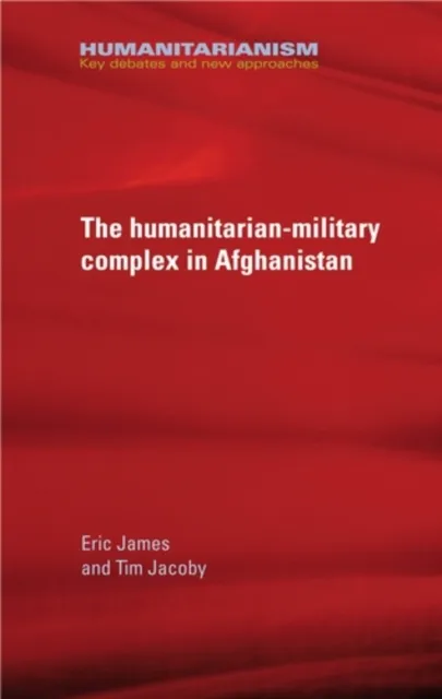 military-humanitarian complex in Afghanistan