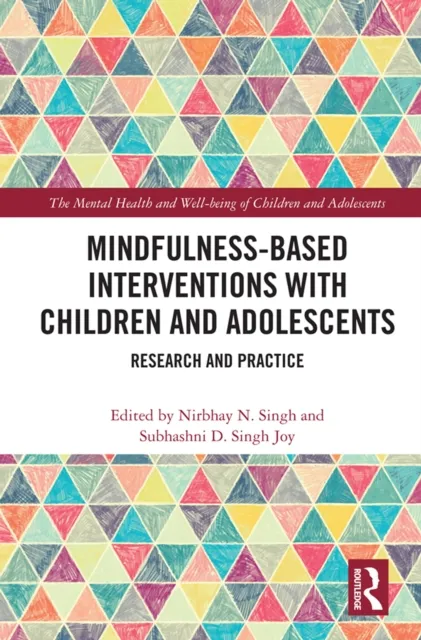 Mindfulness-based Interventions with Children and Adolescents