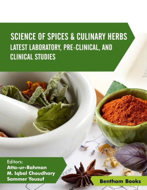 Science of Spices & Culinary Herbs: Latest Laboratory, Pre-clinical, and Clinical Studies: Volume 6